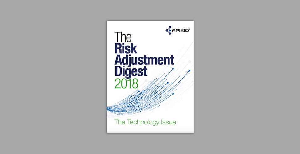 Apixio Risk Adjustment Digest 2018 Apixio Risk Adjustment Digest 2018
