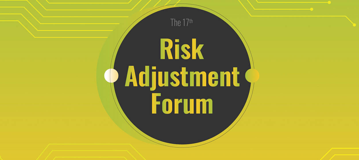RISE 17th Risk Adjustment Forum RISE 17th Risk Adjustment Forum
